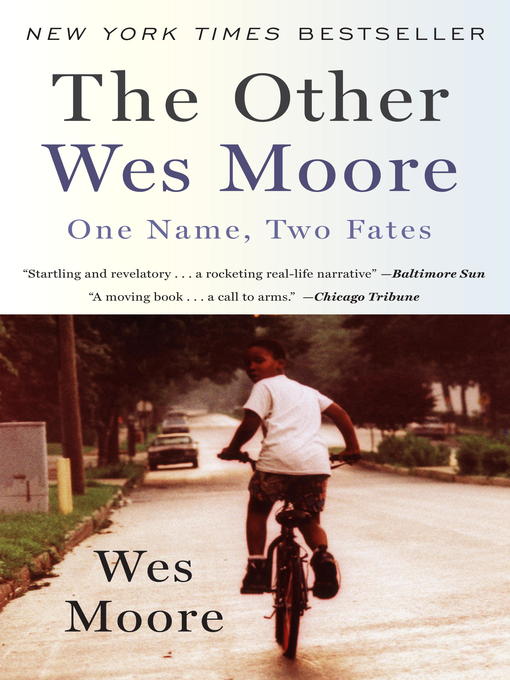 Wes Moore创作的The Other Wes Moore作品的详细信息 - 可供借阅